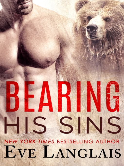 Title details for Bearing His Sins by Eve Langlais - Wait list